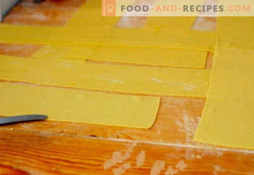 Lasagna dough - the right recipes. How to quickly and tasty cook the dough for lasagna.