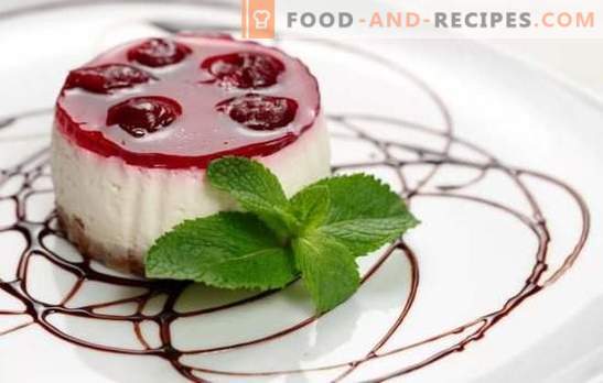 Desserts with gelatin: tasty and easy. The best recipes of desserts with gelatin with fruit, berries, cottage cheese, cream