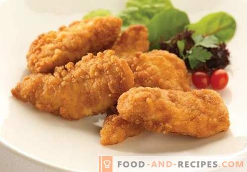 Fried chicken - the best recipes. How to properly and tasty cook chicken in batter.