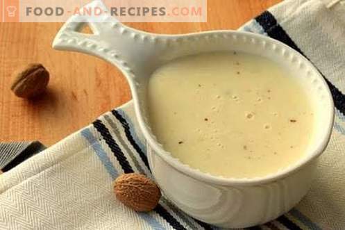 Bechamel sauce - the best recipes. How to properly and tasty cooked bechamel sauce.