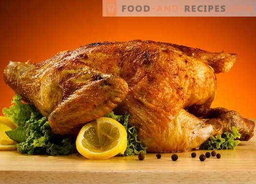 Chicken with a crust - the best recipes. How to properly and tasty cook a chicken with a crust.